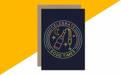 Grusskarte für jeden Anlass "Celebrate Good Times" im Neon Retro Design